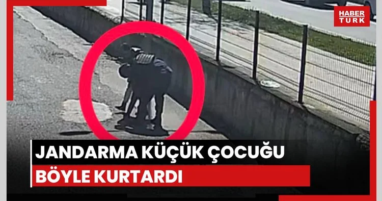 Jandarma, küçük çocuğu kurtardı