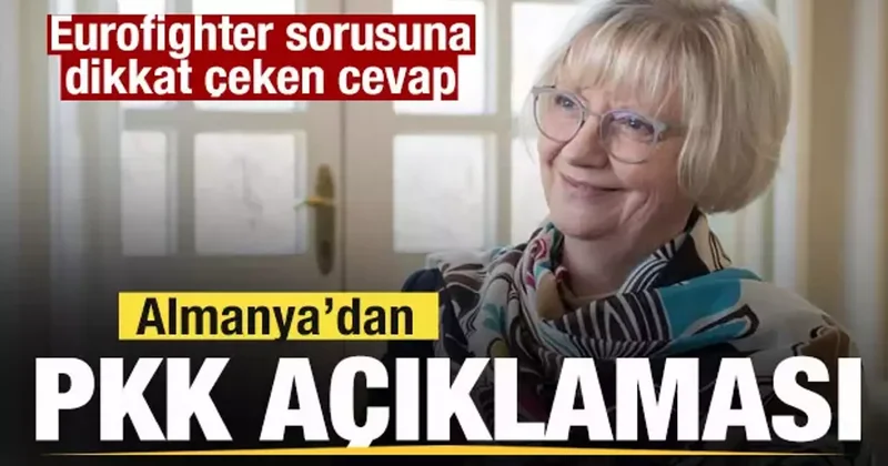 Almanya dan PKK mesajı! Eurofighter savaş uçağı sorusuna dikkat çeken cevap