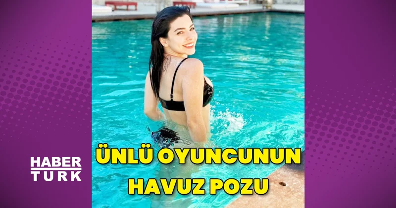 Merve Boluğur dan havuz pozu