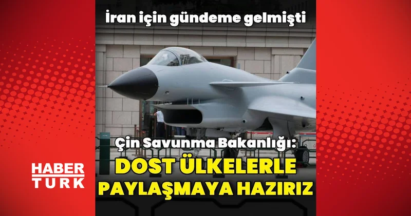 Çin: J 10 ları dost ülkelere tedarik etmeye hazırız Dış Haberler