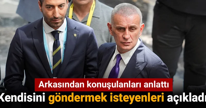 Hacıosmanoğlu kendisini göndermek isteyenleri açıkladı