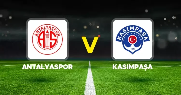 Canlı anlatım: Antalyaspor Kasımpaşa (Süper Lig)