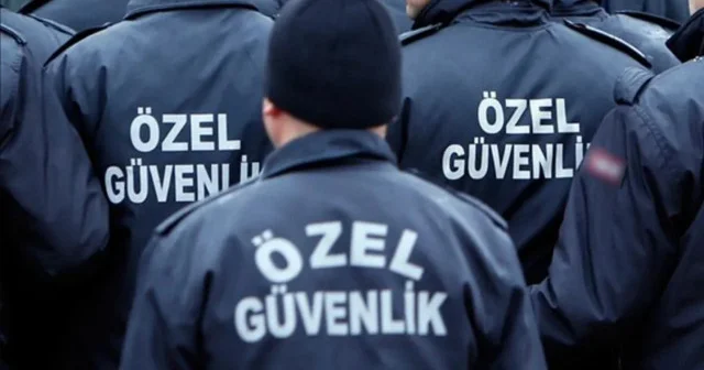 Özel güvenlik alımında soruşturma şartı kaldırıldı Yerel Gündem Haberleri