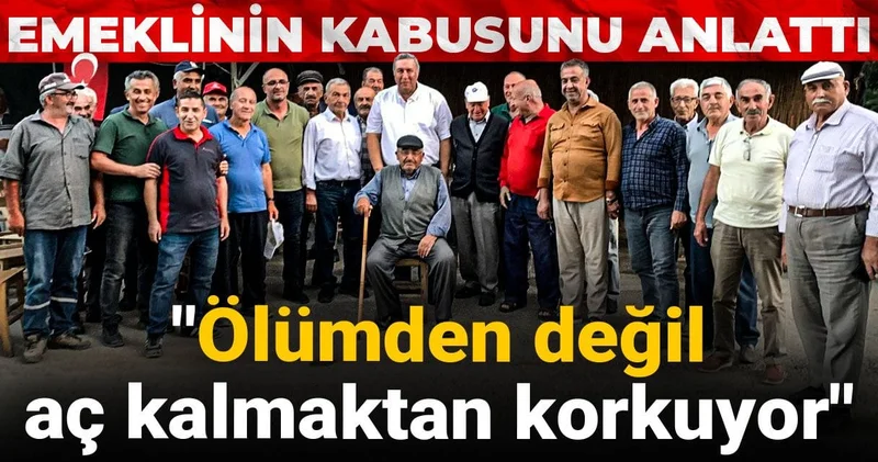 Emeklinin kabusunu anlattı: Kendimiz oy verdik bedelini çekiyoruz