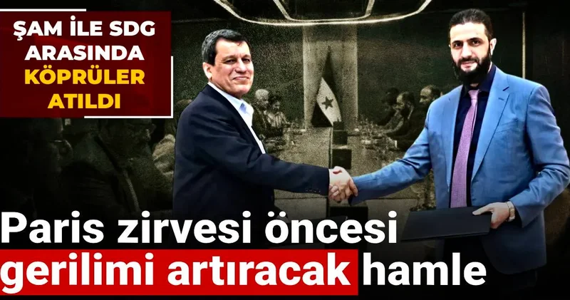 Şam ile SDG arasında köprüler atıldı: Paris zirvesi öncesi gerilimi artıracak hamle