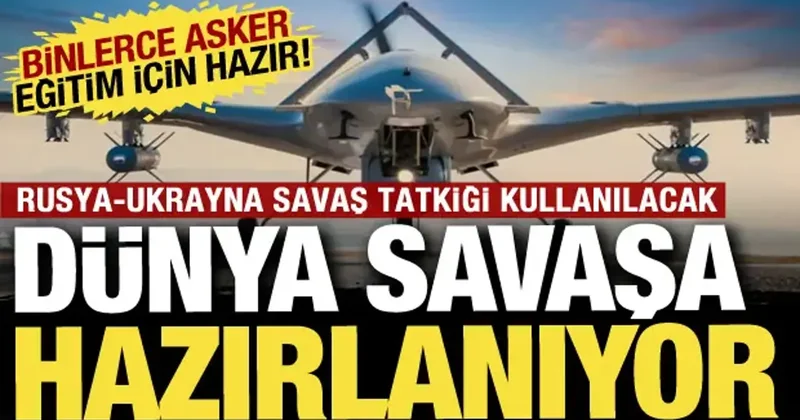 Savaş ihtimali için hazırlıklar başladı: Binlerce askere drone eğitimi verilecek