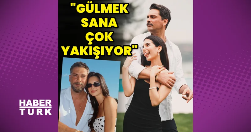 Onur Tuna dan sevgilisi Yasemin Yazıcı ya: Gülmek sana çok yakışıyor