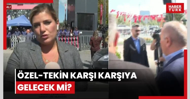 Özel Tekin karşı karşıya gelecek mi?