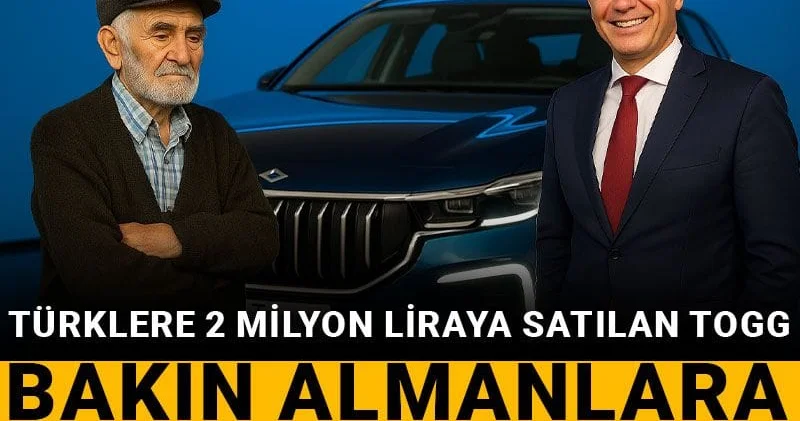 Türklere 2 milyon liraya satılan TOGG bakın Almanlara kaç liraya satılacak!