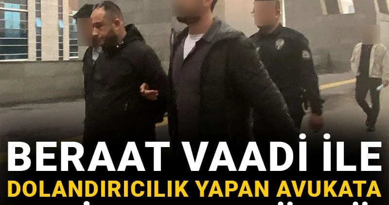 Beraat vaadi ile dolandırıcılık yapan avukata adliyede suçüstü!