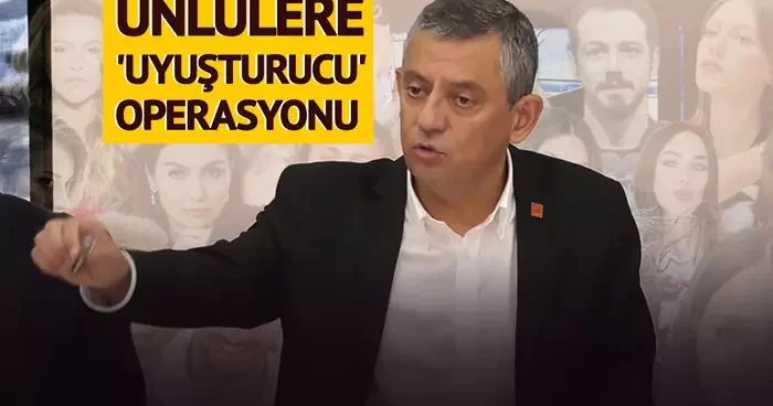 Son dakika Ünlülere uyuşturucu operasyonuna sert çıktı! Özgür Özel den sert tepki: Yaptığı iş gözaltı değil