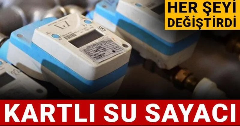 Kartlı su sayacı dönemi bitiyor! Bir vatandaşın başvurusu her şeyi değiştirdi