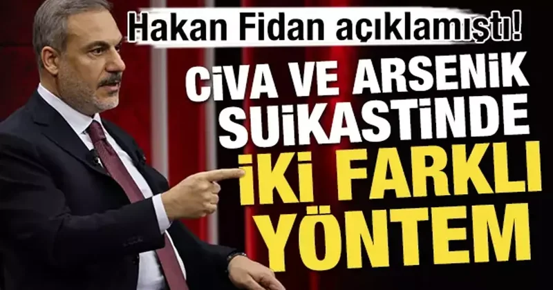 Hakan Fidan açıklamıştı? Civa ve arsenik suikastinde iki farklı yöntem