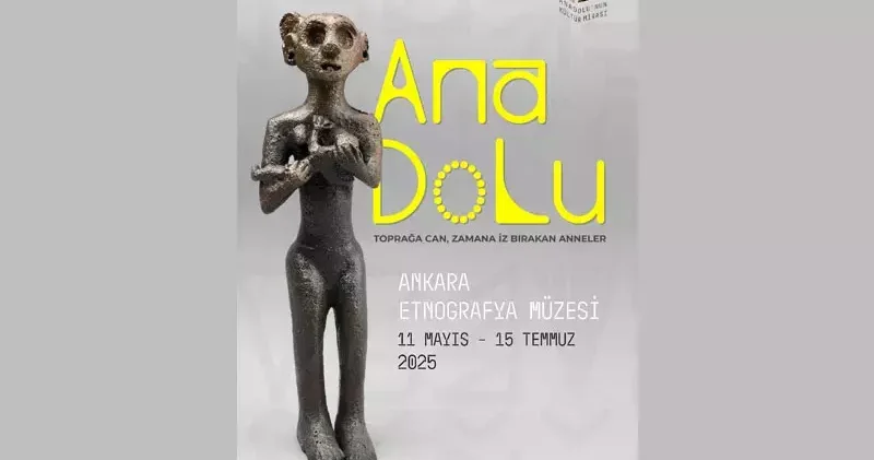 Annelik hafızası Etnografya Müzesi nde hayat buluyor