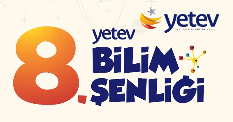 YETEV Bilim Şenliği Çekmeköy’de başlıyor