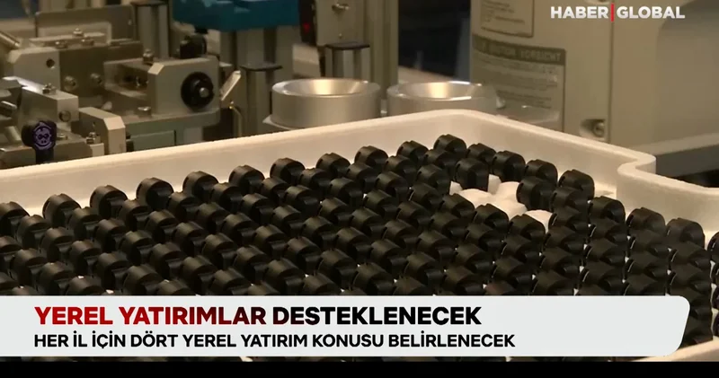 Yatırımda yerel hamleler desteklenecek