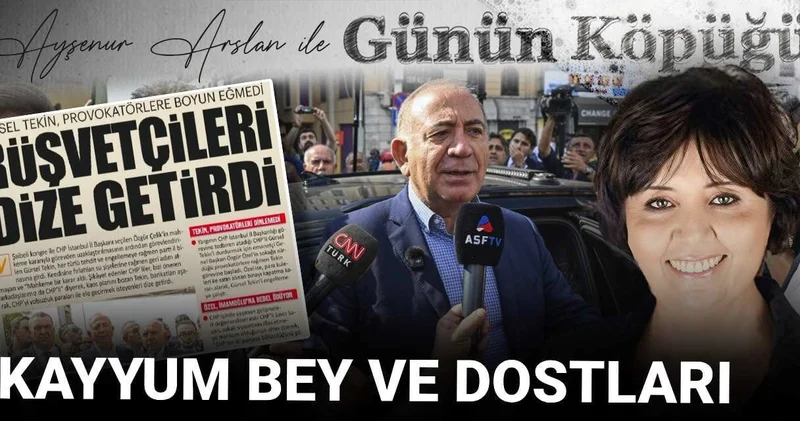 Kayyum bey ve dostları!