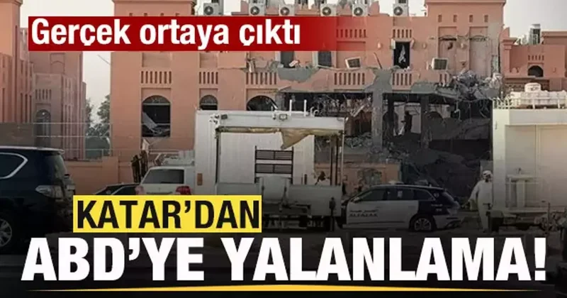 Katar dan ABD ye yalanlama! Gerçek ortaya çıktı