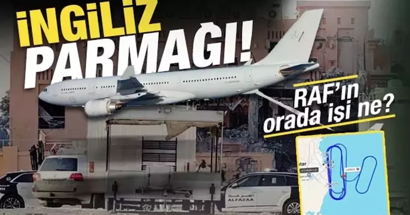 İsrail’in Doha saldırısında İngiliz parmağı: RAF uçaklarının işi ne?