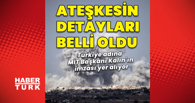 Gazze Savaşı’nın Kapsamlı Şekilde Sonlandırılması başlıklı anlaşmanın detayları belli oldu Dış Haberler
