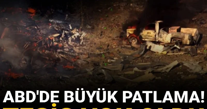 ABD de büyük patlama! Tesis yok oldu: Ölü ve yaralılar var
