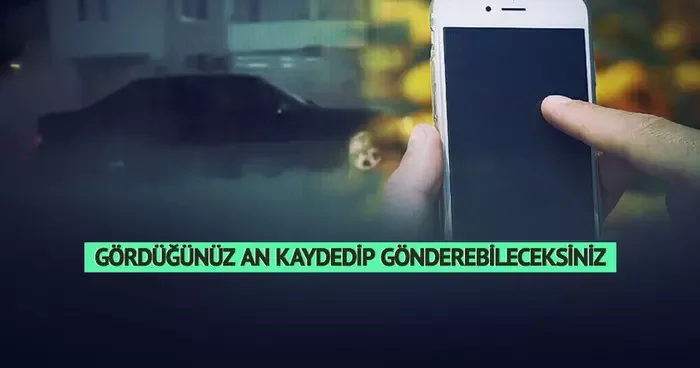 Drift, kavga, maganda, çakar... Gördüklerinizi kaydedip doğrudan gönderebileceksiniz! Yeni mobil uygulama Gereği Yapıldı da kimlik detayı