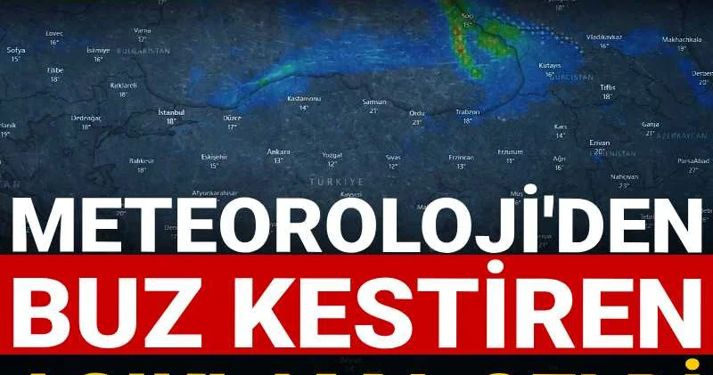 Meteoroloji den buz kestiren açıklama geldi: İstanbul sınırına kadar dayandı