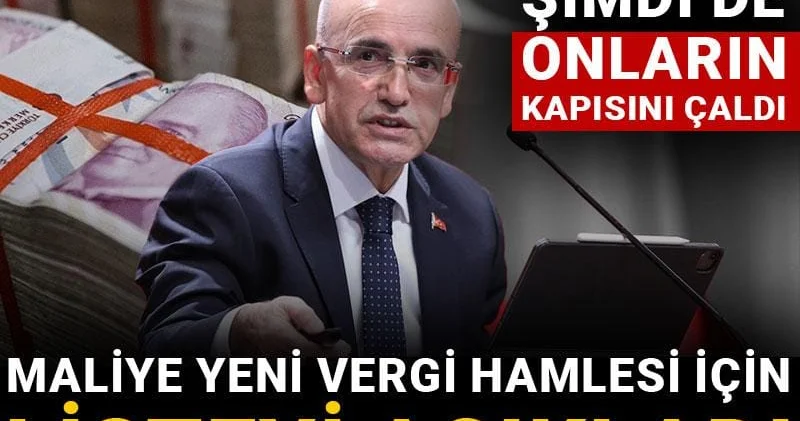 Mehmet Şimşek şimdi de onların kapısını çaldı: Maliye yeni vergi hamlesi için listeyi açıkladı
