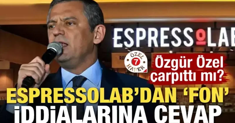 Özgür Özel çarpıttı mı? Espressolab dan Fon iddialarına cevap