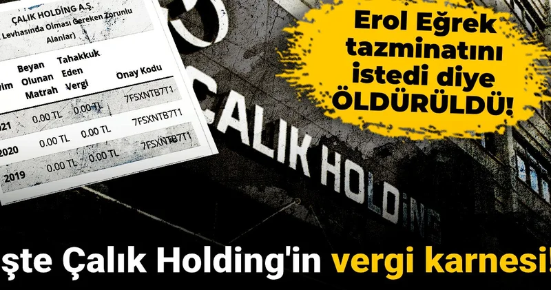 İşte Çalık Holding in vergi karnesi!