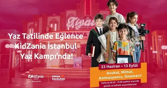 KidZania İstanbul’dan çocuklara özel Yaz Kampı