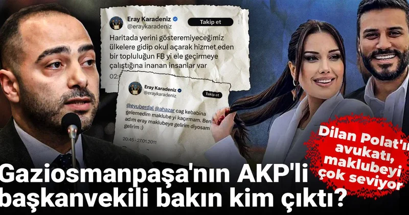 Dilan Polat ve maklube detayı: Gaziosmanpaşa nın AKP li başkanvekili bakın kim çıktı?
