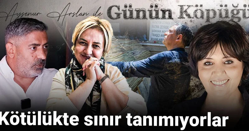 Kötülükte sınır tanımıyorlar!