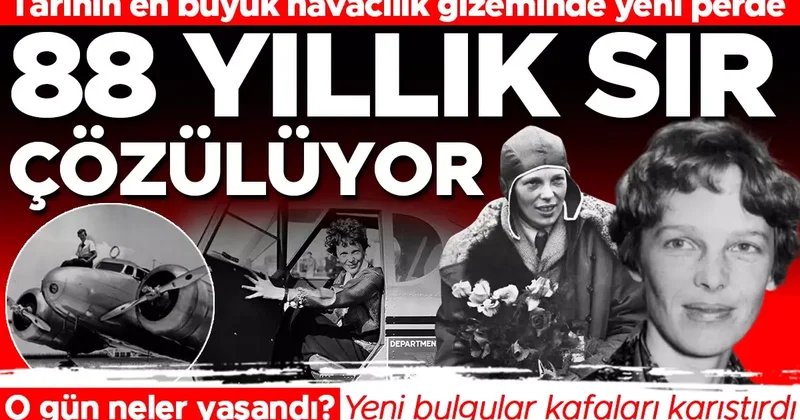 Tarihin en büyük havacılık gizeminde yeni perde: 88 yıllık sır çözülüyor! O gün neler oldu?