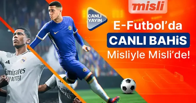 Bahiste Yepyeni Bir Heyecan: E Futbol Canlı Yayınlarla Misli’de! İddaa Spor Haberleri