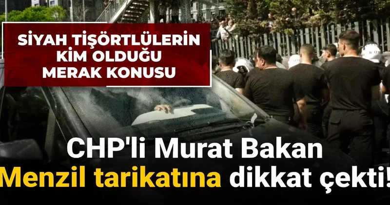Ablukadaki siyah tişörtlülerin kim olduğu hala belirsiz: Murat Bakan Menzil e dikkat çekti