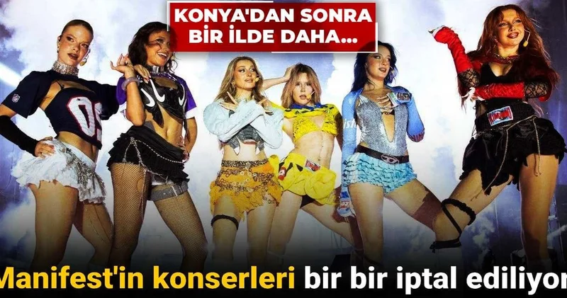 Hedef gösterilen Manifest in konserleri bir bir iptal ediliyor! Konya dan sonra bir ilde daha...