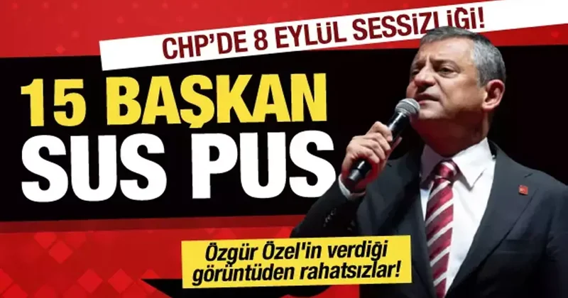 CHP de sessizlik krizi! 15 başkan tek laf bile etmedi