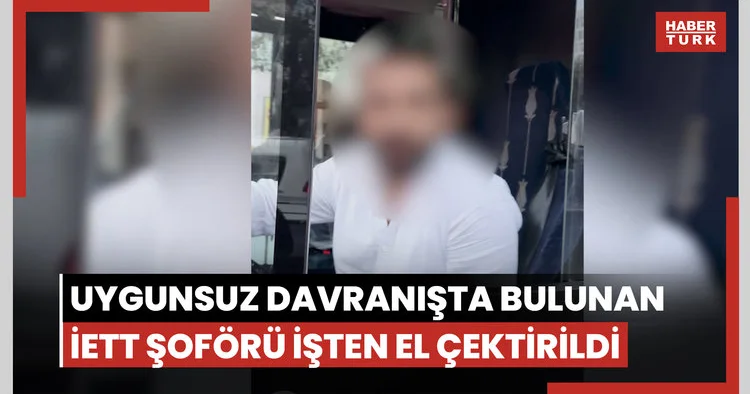 Trafikte uygunsuz davranışta bulunan İETT şoförü işten el çektirildi