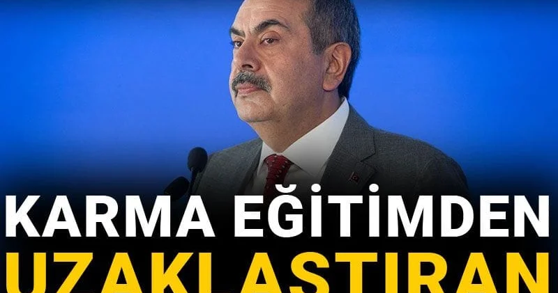 Bakan Tekin her şeye uyan yanıtı buldu: Karma eğitimden uzaklaştıran kararı da onunla açıkladı
