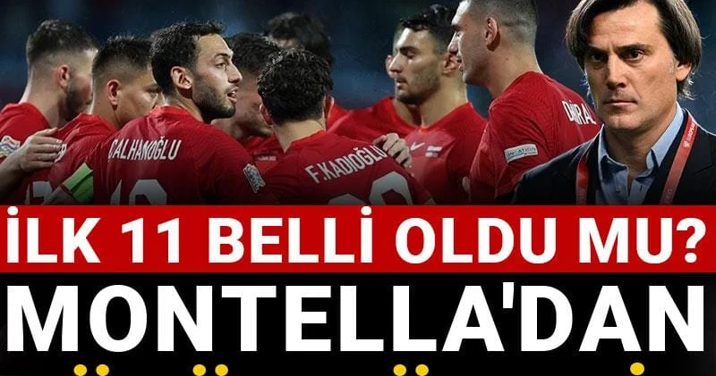 Milli takım Bulgaristan karşısında: İlk 11 belli oldu mu? Montella dan büyük sürpriz