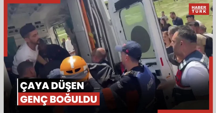 Çaya düşen genç boğuldu