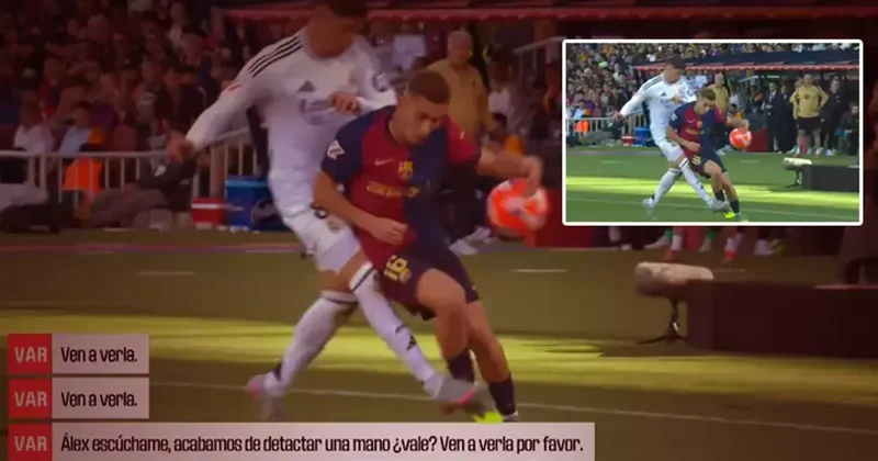 El Clasico da hakem skandalı: VAR konuşmaları şoke etti! Neyse ki elle oynama Fanatik Gazetesi Futbol Haberleri Spor