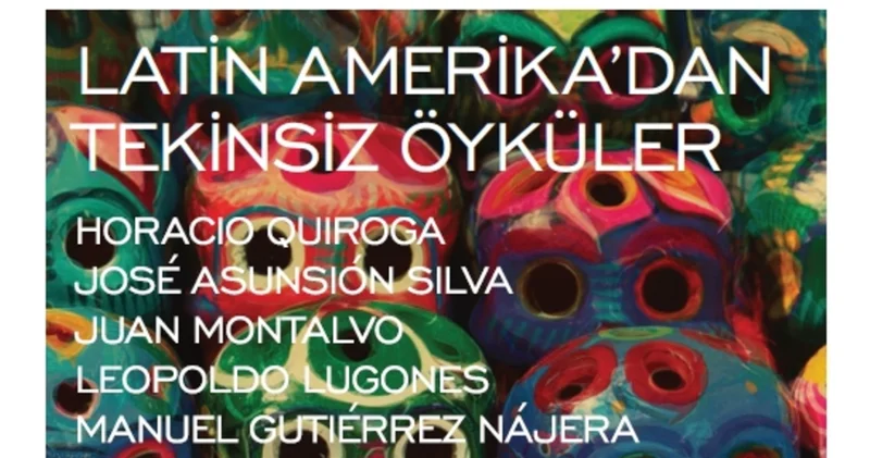 Latin Amerika’dan Tekinsiz Öyküler, İş Kültür’de