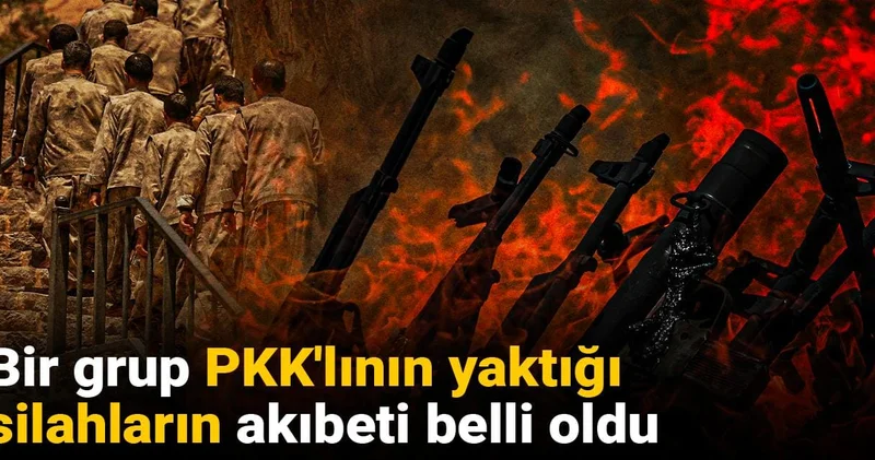 Bir grup PKK lının yaktığı silahların akıbeti belli oldu