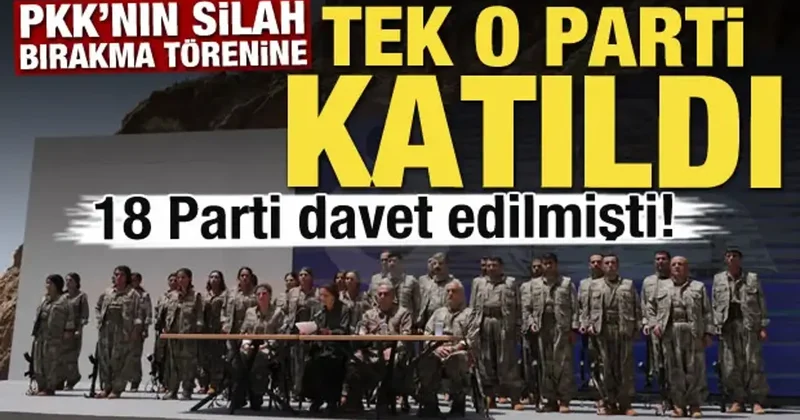 18 Parti davet edilmişti! PKK nın silah bırakma törenine katılan tek parti belli oldu