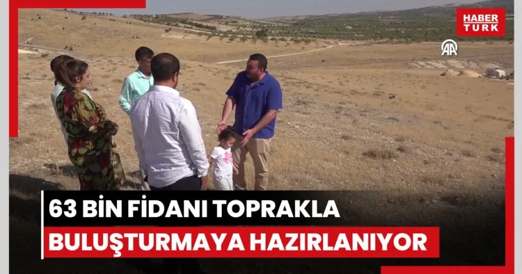 Şanlıurfalı gönüllü, 63 bin fidanı toprakla buluşturmaya hazırlanıyor