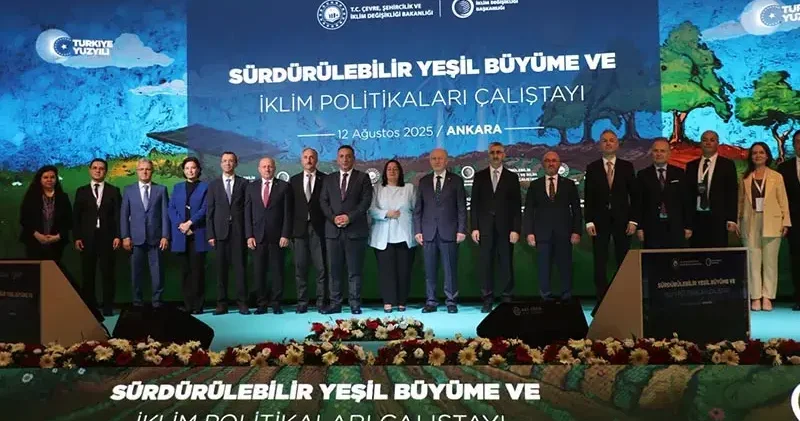 Ankara da Sürdürülebilir Yeşil Büyüme ve İklim Politikaları Çalıştayı