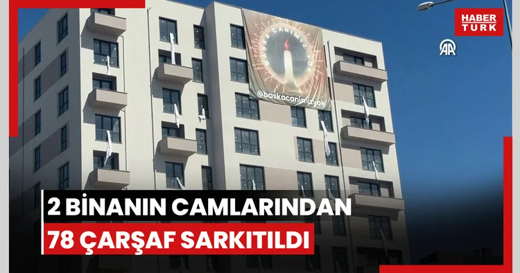 Kartalkayadaki otel yangınına dikkati çekmek için 2 binanın camlarından 78 çarşaf sarkıtıldı