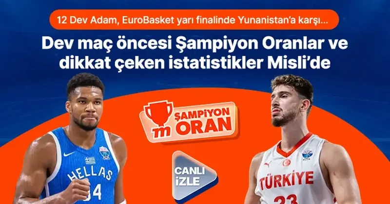12 Dev Adam, EuroBasket yarı finalinde Yunanistan’a karşı… Dev maç öncesi Şampiyon Oranlar ve dikkat çeken istatistikler Misli’de! İddaa Spor Haberleri